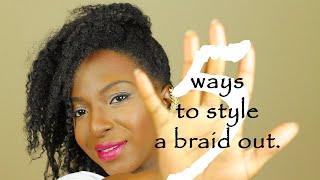 5 ways to style a braid out | 4c hair | Everything Nat