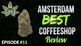 Amsterdam Best Coffeeshops Review #11 [Bud Report by Captain Hooter]