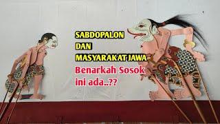 SABDOPALON DAN MASYARAKAT JAWA benarkah ada..