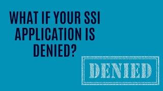 What to Do if Your SSI Application Was Denied