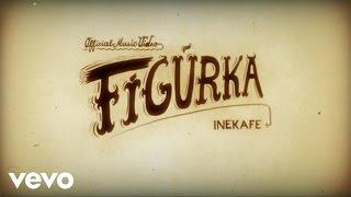 IneKafe - Figurka