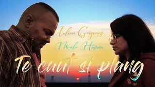 Iulian Grigoras feat. Mirela Husein - Te caut si plang | Official Music Video