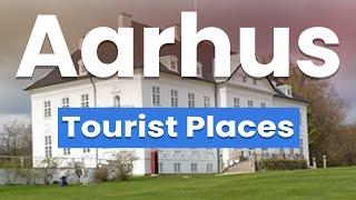 Best Places in Aarhus | Denmark - English