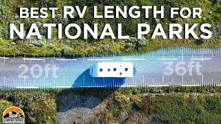 Best RV Length for Fitting in National Park Campgrounds