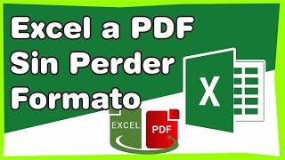 Cómo convertir Excel a PDF sin perder el formato sin que se corte PDF