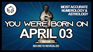 Born on April 3 | Numerology and Astrology Analysis