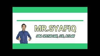 PENCALONAN CIKGU JUARA DIGITAL 2022 - MR.SYAFIQ, SMA IRSYADIAH,SIK,KEDAH