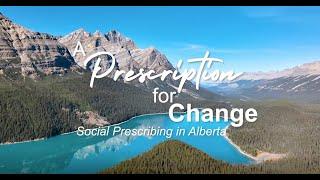 Social Prescribing in Alberta: A Prescription for Change