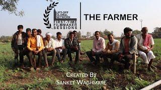 The Farmer | Lift-Off Film Festival (Official Selection) | First-Time Filmmaker Sessions