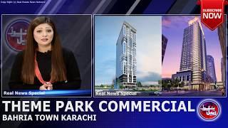 Theme Park Commercial Bahria Town Karachi | Location | Apartment Prices | Details