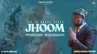 JHOOM - A BHAJAN/SONG OF YO YO HONEY SINGH | FT. Yo Yo Jabra Fan | Shivji Bhajan | Navvu Music