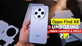 Oppo Find X8 Unboxing & Launch Date in India | Oppo Find X8 Price in India