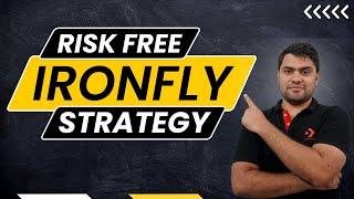 PROFITABLE WAY OF TRADING IRONFLY OPTION STRATEGY | Option Trading | Option Sailor