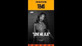 Lyrics & Literature: Tems – "Love Me Jeje