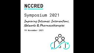 NCCRED Symposium 2021 - Prof Madhukar Trivedi