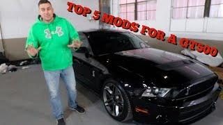 Top 5 Shelby GT500 Mods