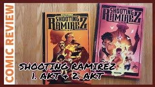 Shooting Ramirez 1. Akt & 2. Akt von Nicolas Petrimaux | (Comic Review) 131