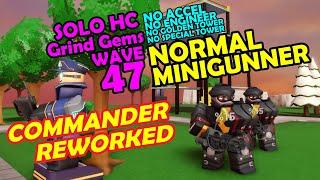 TDS SOLO HC COMMANDER REWORK NORMAL MINIGUNNER NST - Tower Defense Simulator Roblox