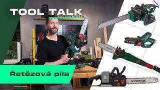 PARKSIDE - Tool Talk 🪚 Řetězové pily l Zvládnete to!