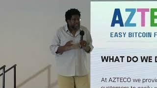 Azteco - Akin Fernandez - Adopting Bitcoin Day 1 - Solutions Stage