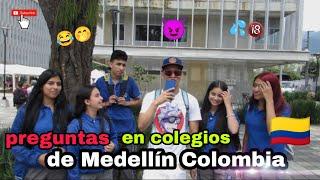 Entrevista En los Colegios de Medellin parte 02 // 2022 isaias briceño