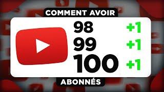 Comment Avoir tes 100 Premiers Abonnés sur YouTube Rapidement ?