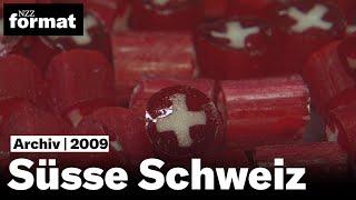 Süsse Schweiz (2009)