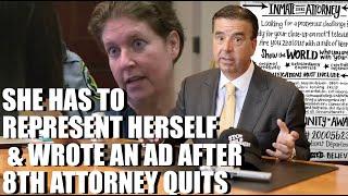 SARAH BOONE FORCED TO REPRESENT HERSELF & PUTS OUT AD FOR FREE LAWYER AFTER 8TH QUITS