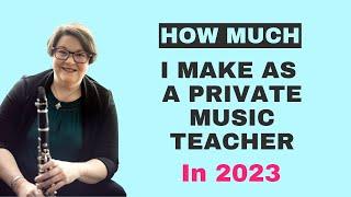 How much does a private music teacher make?  My income teaching lessons full time.