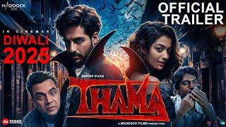 Thama | Official Trailer | Ayushmann Khurrana | Rashmika | Nawazuddin | Maddock Films | Concept