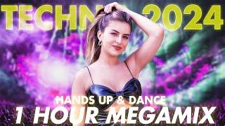 TECHNO 2024 Hands Up & Dance 1 HOUR MEGAMIX #121