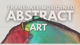 Translate Music into Abstract Art: Quick 15-Minute Intuitive Painting Challenge #abstractpainting