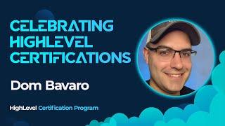 Celebrating HighLevel Certifications - Dom Bavaro