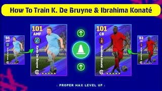 Kevin De Bruyne & Ibrahima Konate Best Training Guide  eFootball 2025 Mobile