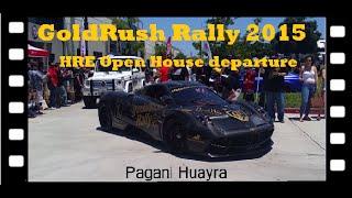 GoldRush Rally 2015 | HRE HQ Open House departure | Pagani Huayra, Veyron SS, Porsche 918, and more!