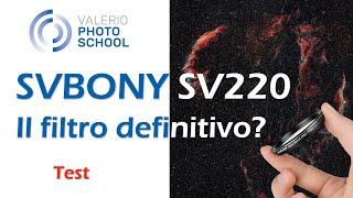 SVBONY SV220: il filtro che ogni astrofotografo stava aspettando?