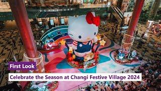 First Look: Celebrate the Season at Changi Festive Village 2024