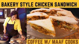 Perfect Bakery Style Chicken Sandwich  | Recipe by MAAF COOKS