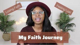 My Faith Journey: Feeling Lost , Losing faith and Feeling unworthy..