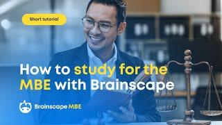 How to Start Studying for the MBE with Brainscape