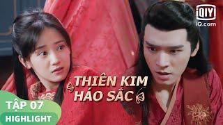 Đêm tân hôn của Cung Tuấn và Trịnh Tưu Hoằng | Thiên Kim Háo Sắc Tập 07 | iQiyi Vietnam