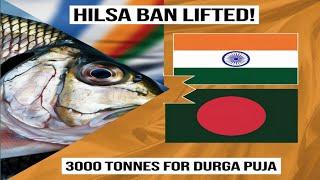 Bangladesh Lifts Hilsa Export Ban: 3000 Tonnes to India for Durga Puja | Latest News Update |