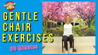 60 Minute CHAIR EXERCISES for SENIORS  | Full Body Workout at Home