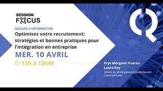 Session Focus   Optimisez votre recrutement  stratégies et bonnes pratiques d'intégration en entrepr