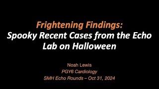 Frightening Findings: Spooky Recent Cases from the Echo Lab on Halloween