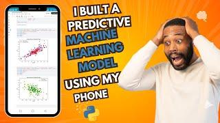 I built a predictive machine learning model using just my phone #pythontutorial #machinelearning