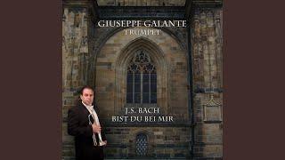 J.S. Bach: Bist du bei mir in E-Flat Major, BWV 508 (For Trumpet and Organ)