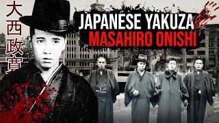 Most Feared Yakuza of All Time - Masahiro Onishi | Hiroshima Gang Wars