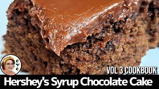 Hershey's Syrup Cake - Popular 70's Recipe - Church Cookbook Recipe