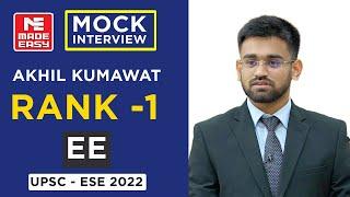 UPSC | ESE-2022| Mock Interview | Akhil Kumawat |AIR-1 |Electrical Engineering |By MADE EASY Experts